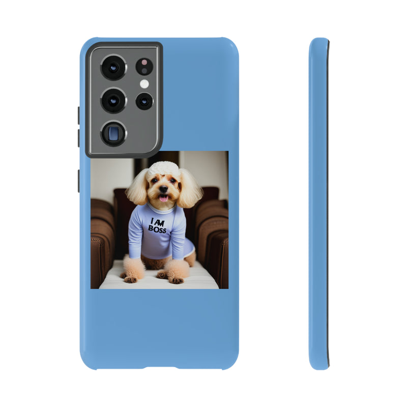 I Am Boss Dog Blue Tough Cases. All iPhone 15, 14, 13, 12, 11, X, 8 , Google Pixel 7, 6, 5, Samsung Galaxy 23, 22, 21, 20, 10