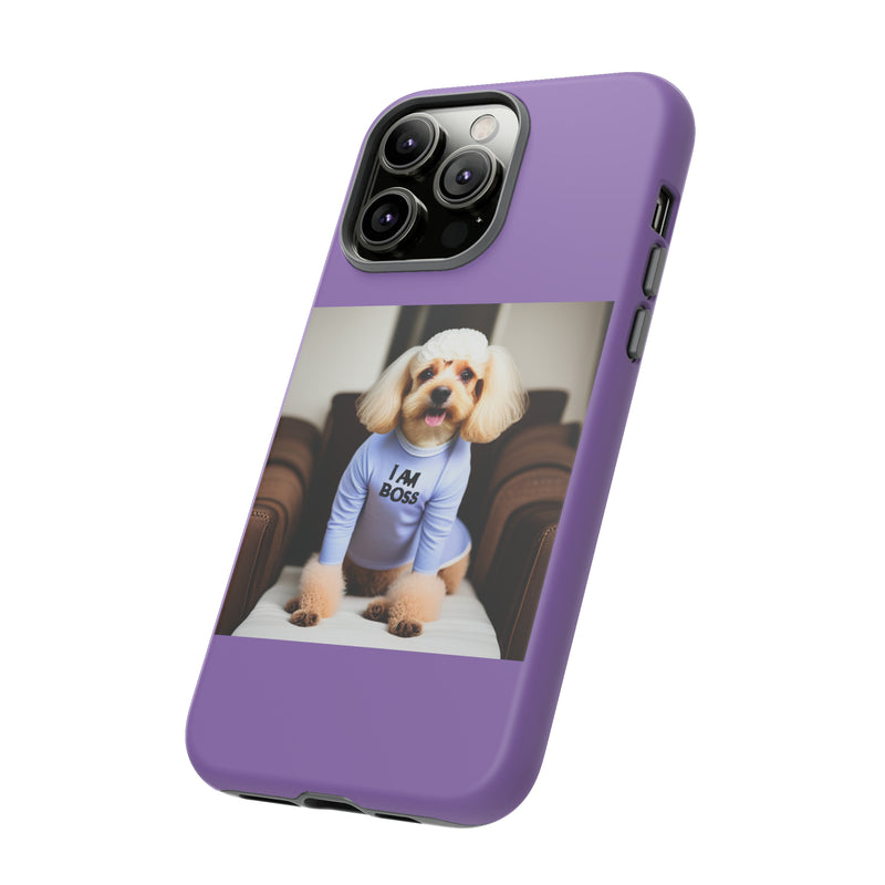 I Am Boss Dog  Purple Tough Cases. All iPhone 15, 14, 13, 12, 11, X, 8 , Google Pixel 7, 6, 5, Samsung Galaxy 23, 22, 21, 20, 10