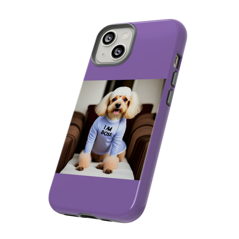 I Am Boss Dog  Purple Tough Cases. All iPhone 15, 14, 13, 12, 11, X, 8 , Google Pixel 7, 6, 5, Samsung Galaxy 23, 22, 21, 20, 10