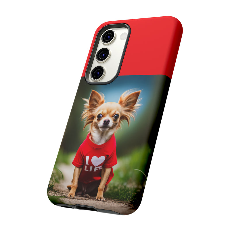 I Love Life Red Shirt Chihuahua Tough Cases. All iPhone 15, 14, 13, 12, 11, X, 8 , Google Pixel 7, 6, 5, Samsung Galaxy 23, 22, 21, 20, 10