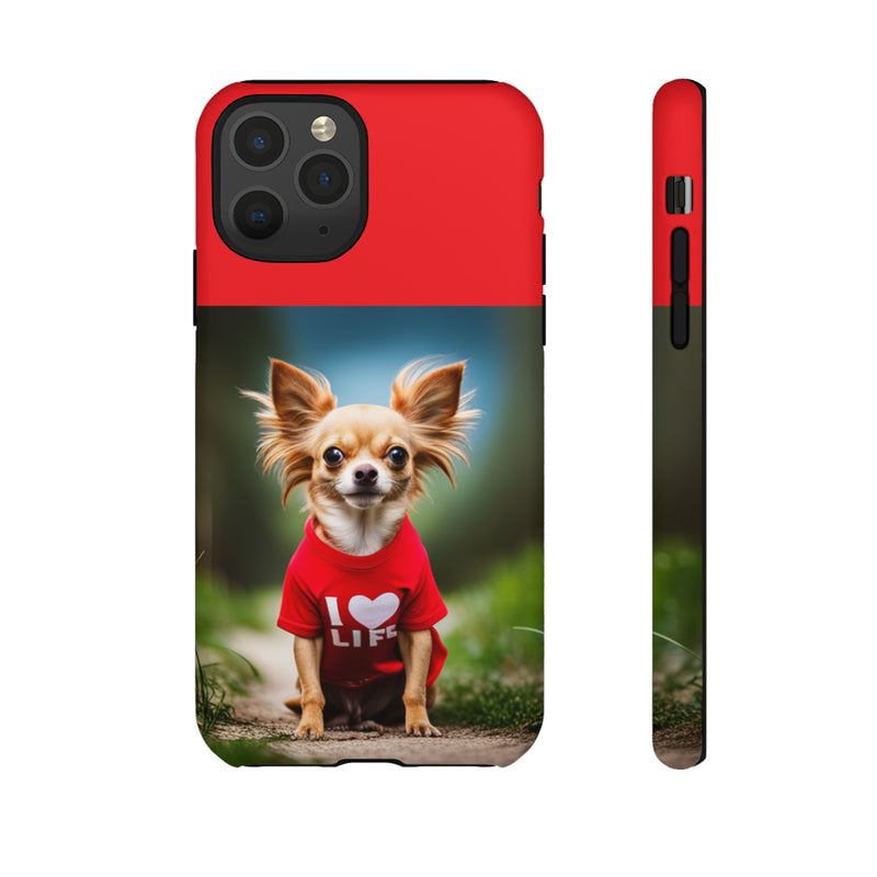 I Love Life Red Shirt Chihuahua Tough Cases. All iPhone 15, 14, 13, 12, 11, X, 8 , Google Pixel 7, 6, 5, Samsung Galaxy 23, 22, 21, 20, 10