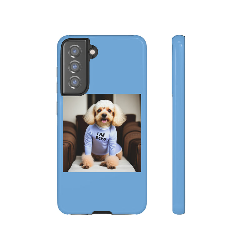 I Am Boss Dog Blue Tough Cases. All iPhone 15, 14, 13, 12, 11, X, 8 , Google Pixel 7, 6, 5, Samsung Galaxy 23, 22, 21, 20, 10