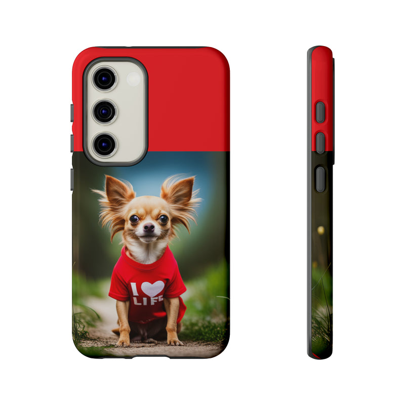 I Love Life Red Shirt Chihuahua Tough Cases. All iPhone 15, 14, 13, 12, 11, X, 8 , Google Pixel 7, 6, 5, Samsung Galaxy 23, 22, 21, 20, 10