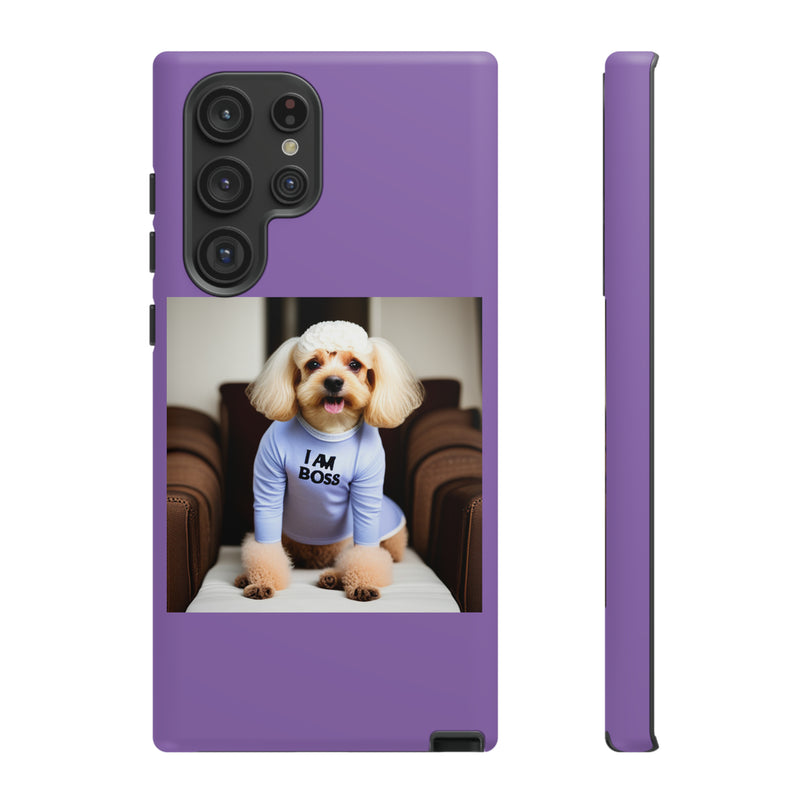 I Am Boss Dog  Purple Tough Cases. All iPhone 15, 14, 13, 12, 11, X, 8 , Google Pixel 7, 6, 5, Samsung Galaxy 23, 22, 21, 20, 10