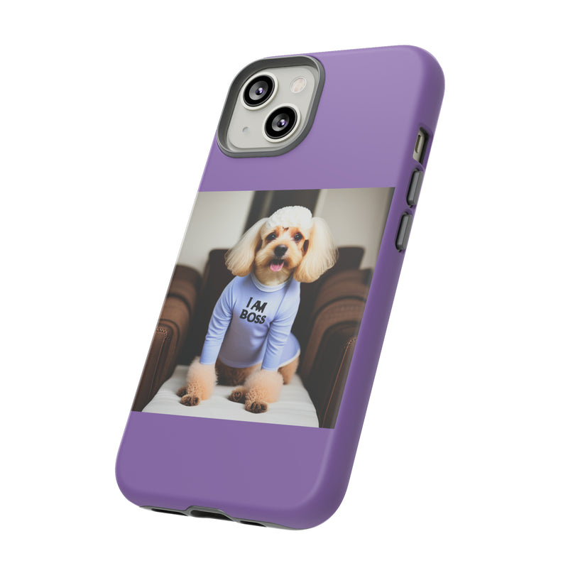 I Am Boss Dog  Purple Tough Cases. All iPhone 15, 14, 13, 12, 11, X, 8 , Google Pixel 7, 6, 5, Samsung Galaxy 23, 22, 21, 20, 10