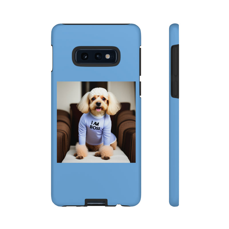 I Am Boss Dog Blue Tough Cases. All iPhone 15, 14, 13, 12, 11, X, 8 , Google Pixel 7, 6, 5, Samsung Galaxy 23, 22, 21, 20, 10