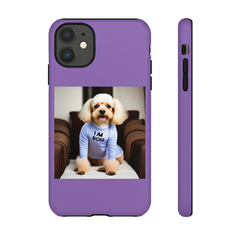 I Am Boss Dog  Purple Tough Cases. All iPhone 15, 14, 13, 12, 11, X, 8 , Google Pixel 7, 6, 5, Samsung Galaxy 23, 22, 21, 20, 10