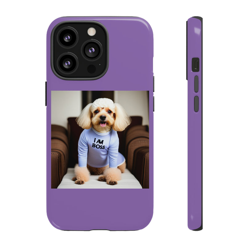 I Am Boss Dog  Purple Tough Cases. All iPhone 15, 14, 13, 12, 11, X, 8 , Google Pixel 7, 6, 5, Samsung Galaxy 23, 22, 21, 20, 10