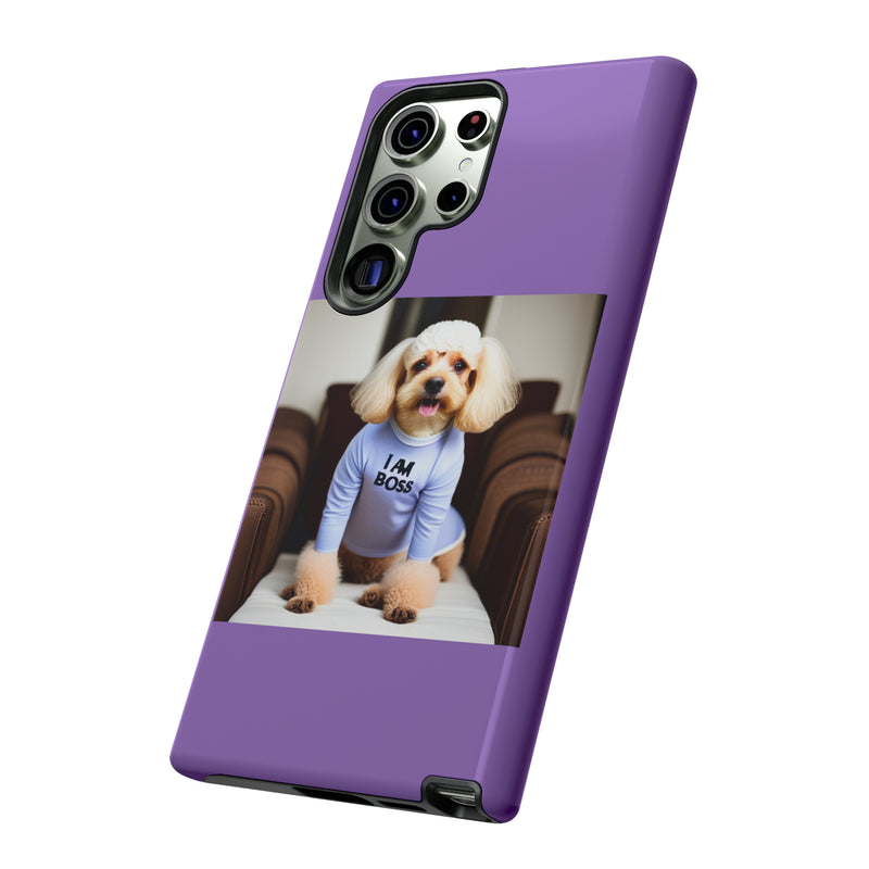 I Am Boss Dog  Purple Tough Cases. All iPhone 15, 14, 13, 12, 11, X, 8 , Google Pixel 7, 6, 5, Samsung Galaxy 23, 22, 21, 20, 10