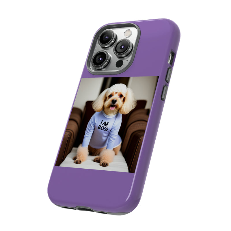 I Am Boss Dog  Purple Tough Cases. All iPhone 15, 14, 13, 12, 11, X, 8 , Google Pixel 7, 6, 5, Samsung Galaxy 23, 22, 21, 20, 10