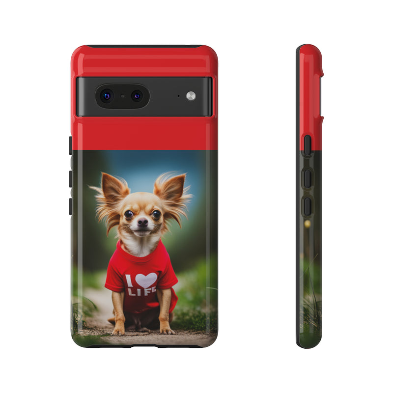 I Love Life Red Shirt Chihuahua Tough Cases. All iPhone 15, 14, 13, 12, 11, X, 8 , Google Pixel 7, 6, 5, Samsung Galaxy 23, 22, 21, 20, 10