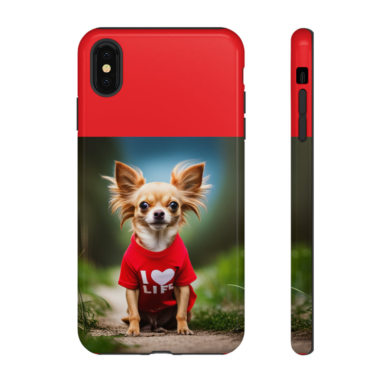 I Love Life Red Shirt Chihuahua Tough Cases. All iPhone 15, 14, 13, 12, 11, X, 8 , Google Pixel 7, 6, 5, Samsung Galaxy 23, 22, 21, 20, 10