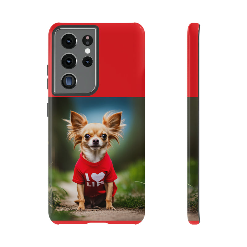 I Love Life Red Shirt Chihuahua Tough Cases. All iPhone 15, 14, 13, 12, 11, X, 8 , Google Pixel 7, 6, 5, Samsung Galaxy 23, 22, 21, 20, 10