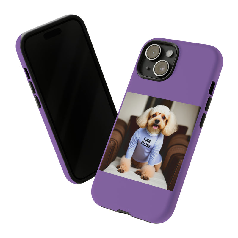 I Am Boss Dog  Purple Tough Cases. All iPhone 15, 14, 13, 12, 11, X, 8 , Google Pixel 7, 6, 5, Samsung Galaxy 23, 22, 21, 20, 10