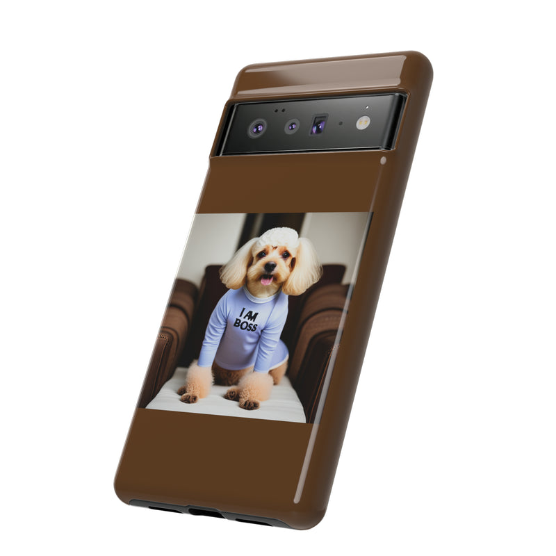 I Am Boss Dog Brown Tough Cases. All iPhone 15, 14, 13, 12, 11, X, 8 , Google Pixel 7, 6, 5, Samsung Galaxy 23, 22, 21, 20, 10