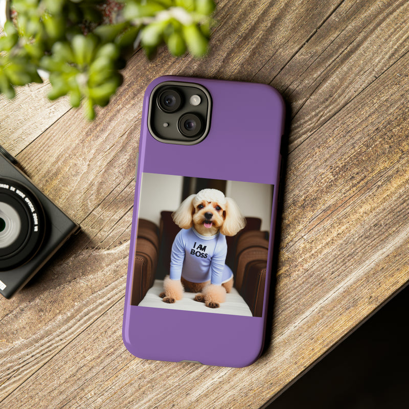 I Am Boss Dog  Purple Tough Cases. All iPhone 15, 14, 13, 12, 11, X, 8 , Google Pixel 7, 6, 5, Samsung Galaxy 23, 22, 21, 20, 10