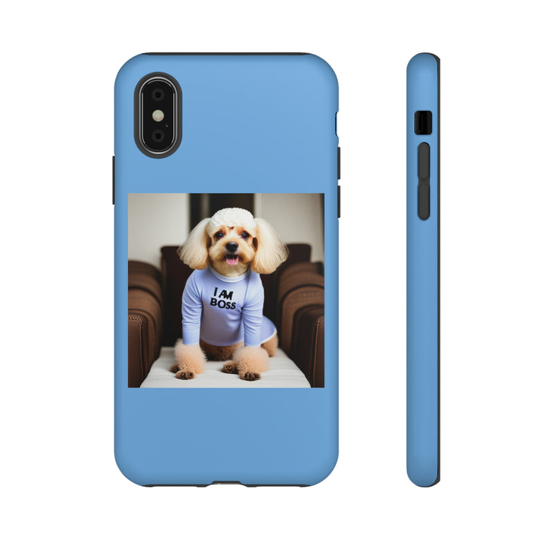 I Am Boss Dog Blue Tough Cases. All iPhone 15, 14, 13, 12, 11, X, 8 , Google Pixel 7, 6, 5, Samsung Galaxy 23, 22, 21, 20, 10