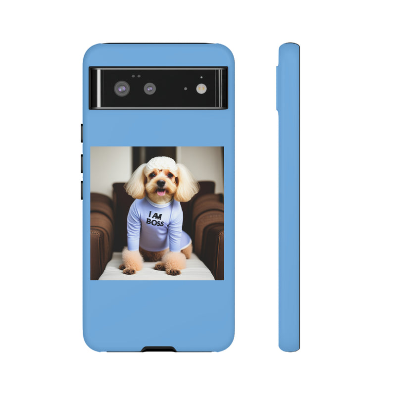 I Am Boss Dog Blue Tough Cases. All iPhone 15, 14, 13, 12, 11, X, 8 , Google Pixel 7, 6, 5, Samsung Galaxy 23, 22, 21, 20, 10