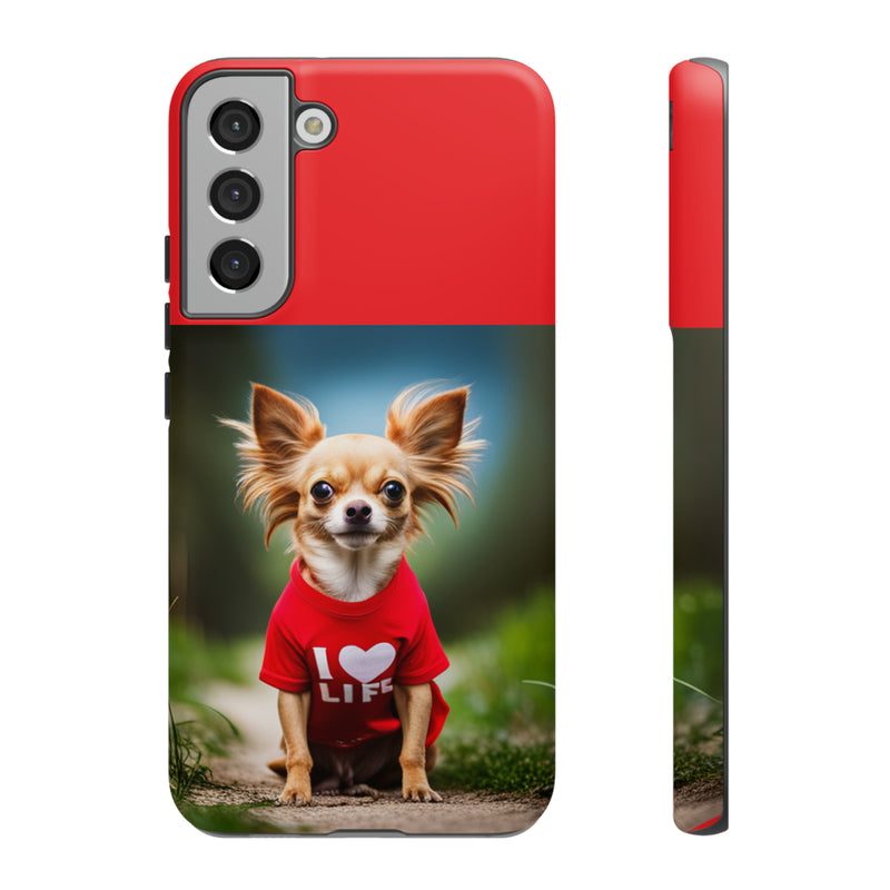 I Love Life Red Shirt Chihuahua Tough Cases. All iPhone 15, 14, 13, 12, 11, X, 8 , Google Pixel 7, 6, 5, Samsung Galaxy 23, 22, 21, 20, 10