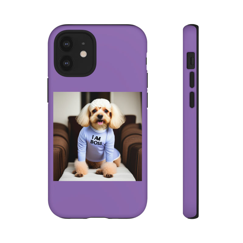 I Am Boss Dog  Purple Tough Cases. All iPhone 15, 14, 13, 12, 11, X, 8 , Google Pixel 7, 6, 5, Samsung Galaxy 23, 22, 21, 20, 10