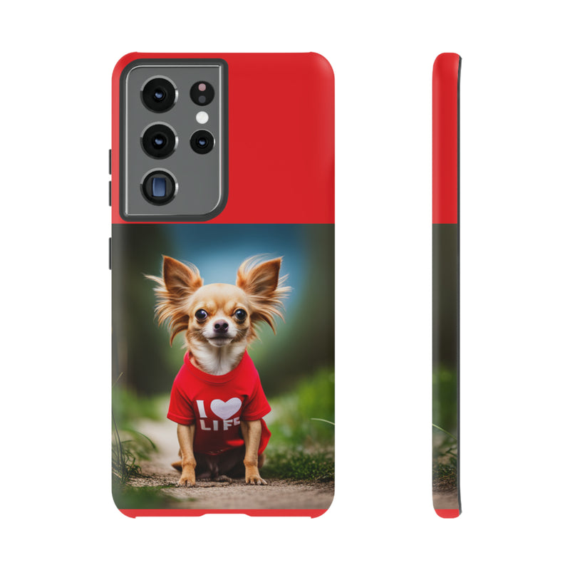 I Love Life Red Shirt Chihuahua Tough Cases. All iPhone 15, 14, 13, 12, 11, X, 8 , Google Pixel 7, 6, 5, Samsung Galaxy 23, 22, 21, 20, 10