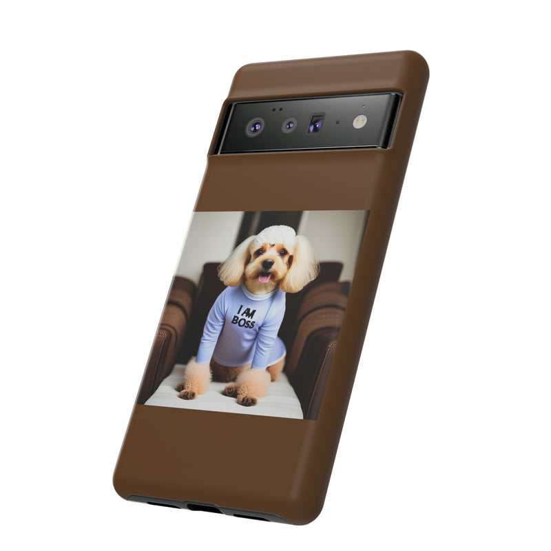 I Am Boss Dog Brown Tough Cases. All iPhone 15, 14, 13, 12, 11, X, 8 , Google Pixel 7, 6, 5, Samsung Galaxy 23, 22, 21, 20, 10