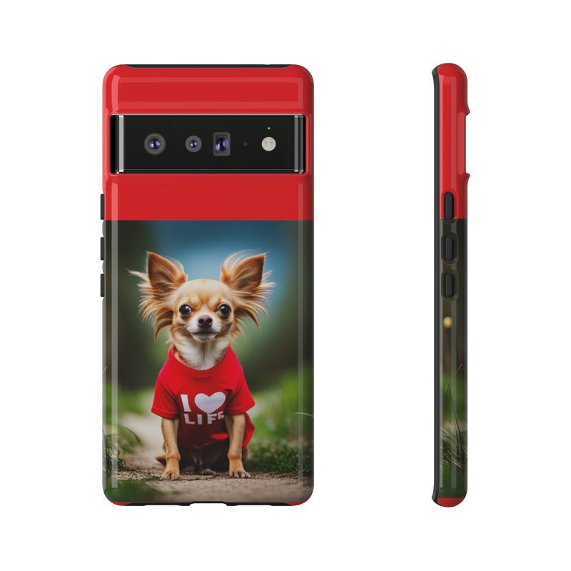 I Love Life Red Shirt Chihuahua Tough Cases. All iPhone 15, 14, 13, 12, 11, X, 8 , Google Pixel 7, 6, 5, Samsung Galaxy 23, 22, 21, 20, 10