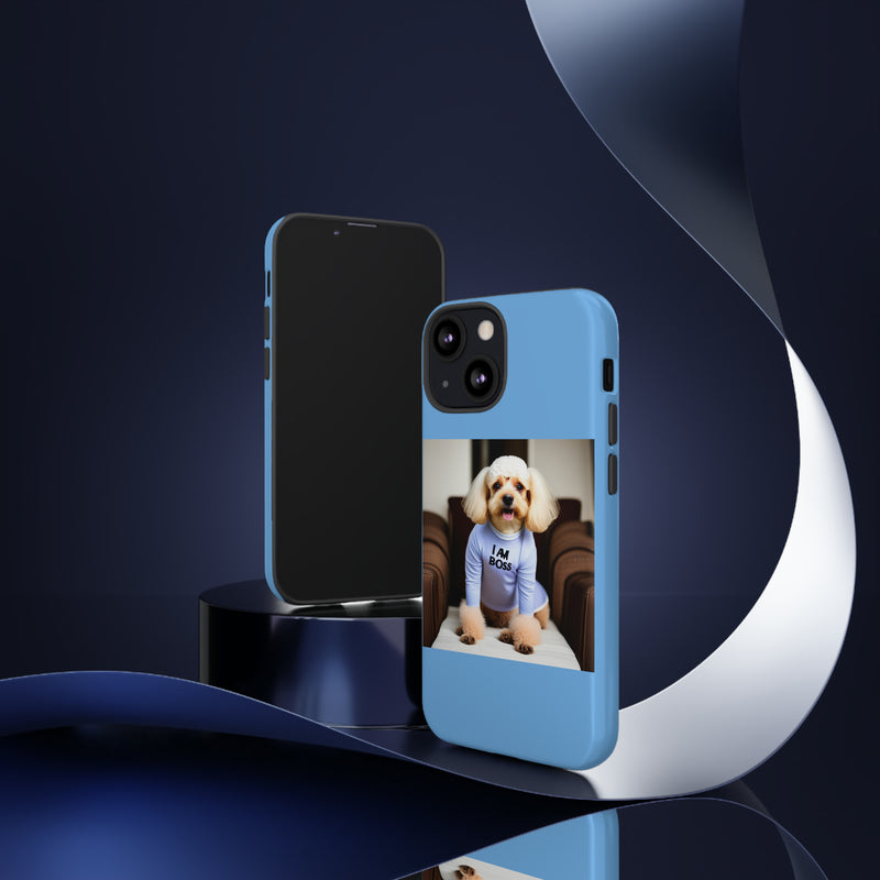 I Am Boss Dog Blue Tough Cases. All iPhone 15, 14, 13, 12, 11, X, 8 , Google Pixel 7, 6, 5, Samsung Galaxy 23, 22, 21, 20, 10