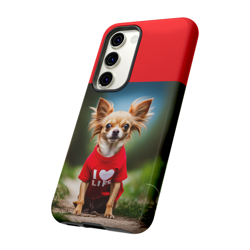 I Love Life Red Shirt Chihuahua Tough Cases. All iPhone 15, 14, 13, 12, 11, X, 8 , Google Pixel 7, 6, 5, Samsung Galaxy 23, 22, 21, 20, 10