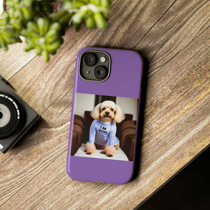 I Am Boss Dog  Purple Tough Cases. All iPhone 15, 14, 13, 12, 11, X, 8 , Google Pixel 7, 6, 5, Samsung Galaxy 23, 22, 21, 20, 10