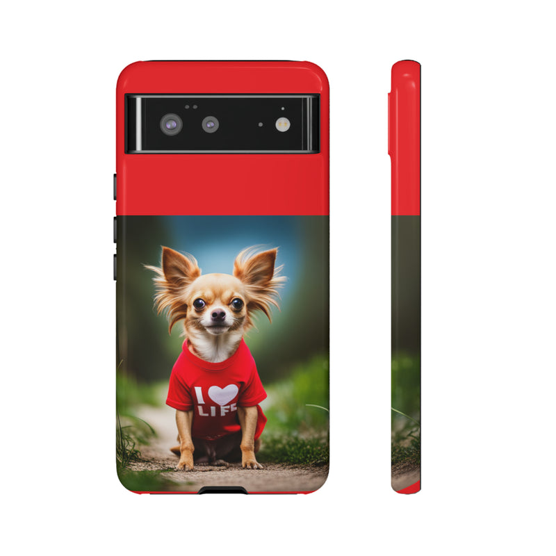 I Love Life Red Shirt Chihuahua Tough Cases. All iPhone 15, 14, 13, 12, 11, X, 8 , Google Pixel 7, 6, 5, Samsung Galaxy 23, 22, 21, 20, 10