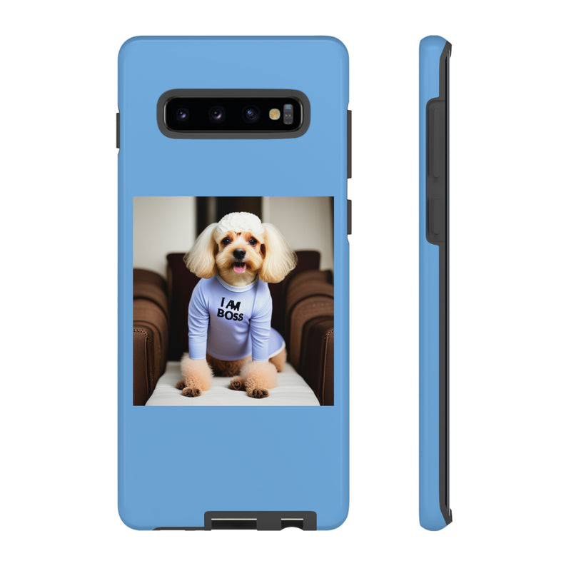 I Am Boss Dog Blue Tough Cases. All iPhone 15, 14, 13, 12, 11, X, 8 , Google Pixel 7, 6, 5, Samsung Galaxy 23, 22, 21, 20, 10