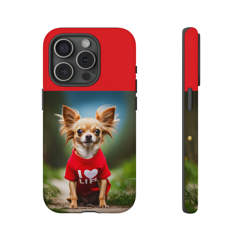 I Love Life Red Shirt Chihuahua Tough Cases. All iPhone 15, 14, 13, 12, 11, X, 8 , Google Pixel 7, 6, 5, Samsung Galaxy 23, 22, 21, 20, 10