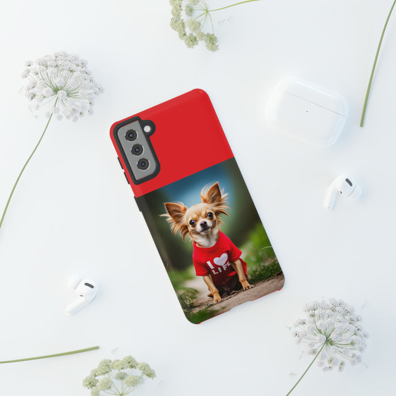 I Love Life Red Shirt Chihuahua Tough Cases. All iPhone 15, 14, 13, 12, 11, X, 8 , Google Pixel 7, 6, 5, Samsung Galaxy 23, 22, 21, 20, 10