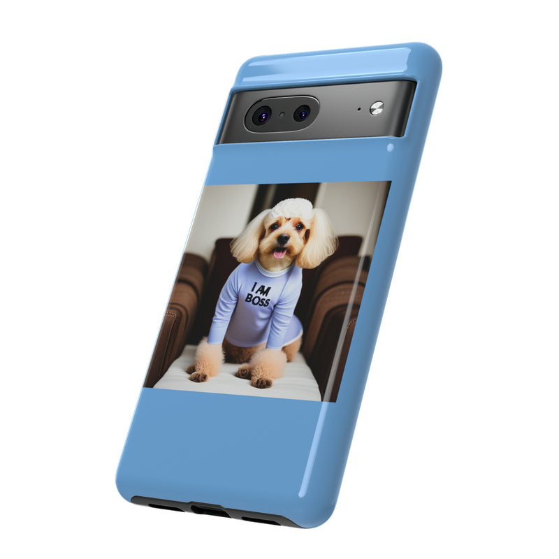 I Am Boss Dog Blue Tough Cases. All iPhone 15, 14, 13, 12, 11, X, 8 , Google Pixel 7, 6, 5, Samsung Galaxy 23, 22, 21, 20, 10